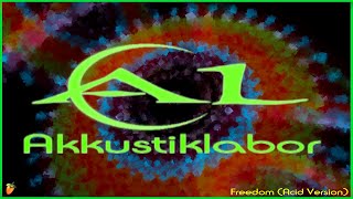 Akkustiklabor - Freedom (Acid Version)