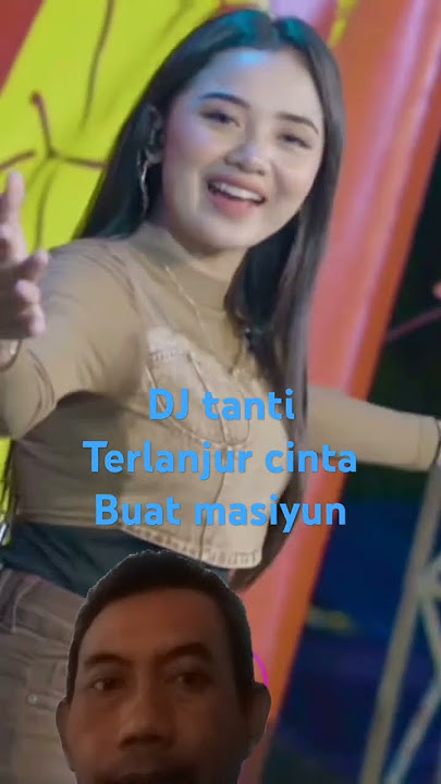 DJ Tanti bawakan kawin kontrak lagu kesukaan masiyun #djtanti #masiyun #sobatngarit