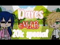 Dares MLB || 20k special || Gacha life