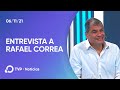 Rafael Correa: "Cambiar las relaciones de poder históricas es un proceso muy duro"