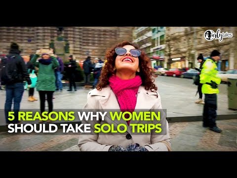 5 Reasons Every Woman Should Travel Solo At Least Once | Curly Tales