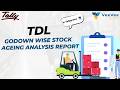TallyPrime Godown Wise Stock Ageing Analysis Report | VEEVEE TDL | VeeVee Infotech