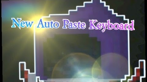 New Auto Paste Key Board on Android 😱