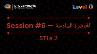Session 6 | STLs 2