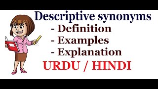 What is Descriptive Synonym Definition with Examples Urdu Hindi