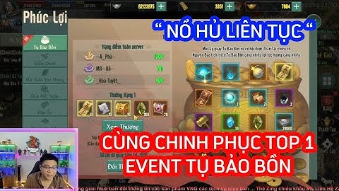 VÕ LÂM 1 MOBILE : CÙNG CHINH PHỤC TOP 1 EVENT TỤ BẢO BỒN - QUÀ CỰC NGON - " NỔ HŨ LIÊN TỤC "