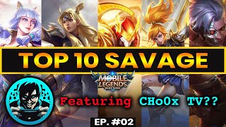 MLBB TOP 10 SAVAGE MOMENTS Episode #02- FULL HD | Featuring CHoOx TV