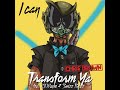 I Can Transform Ya (Instrumental) Mp3 Song