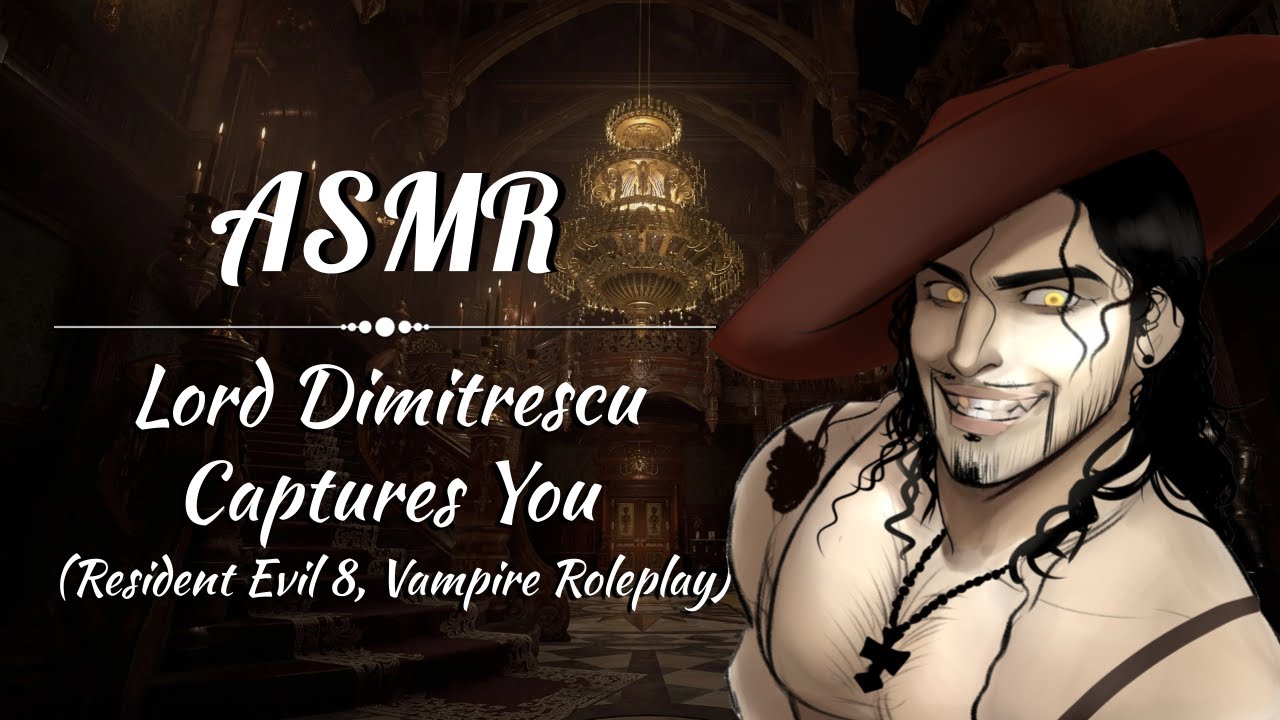 [ASMR] Лорд Димитреску захватывает тебя (Resident Evil Village, ролевая игра про вампира)
