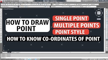 How to Draw Point in AutoCAD | Point Style | Determine Co-ordinates