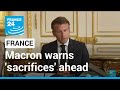 Macron Warns ‘End of Abundance, Carefree Time’