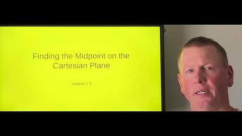 Finding the Midpoint on the Cartesian Plane