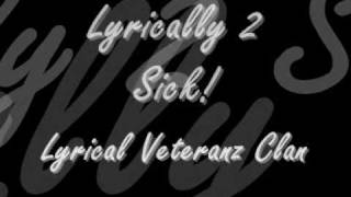 LVC - Lyrically 2 Sick!