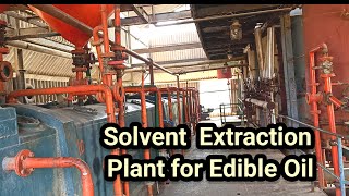 Solvent Extraction Plant  Solvent Oil Extraction Plant for Edible Oil 9759633746 plant Operator