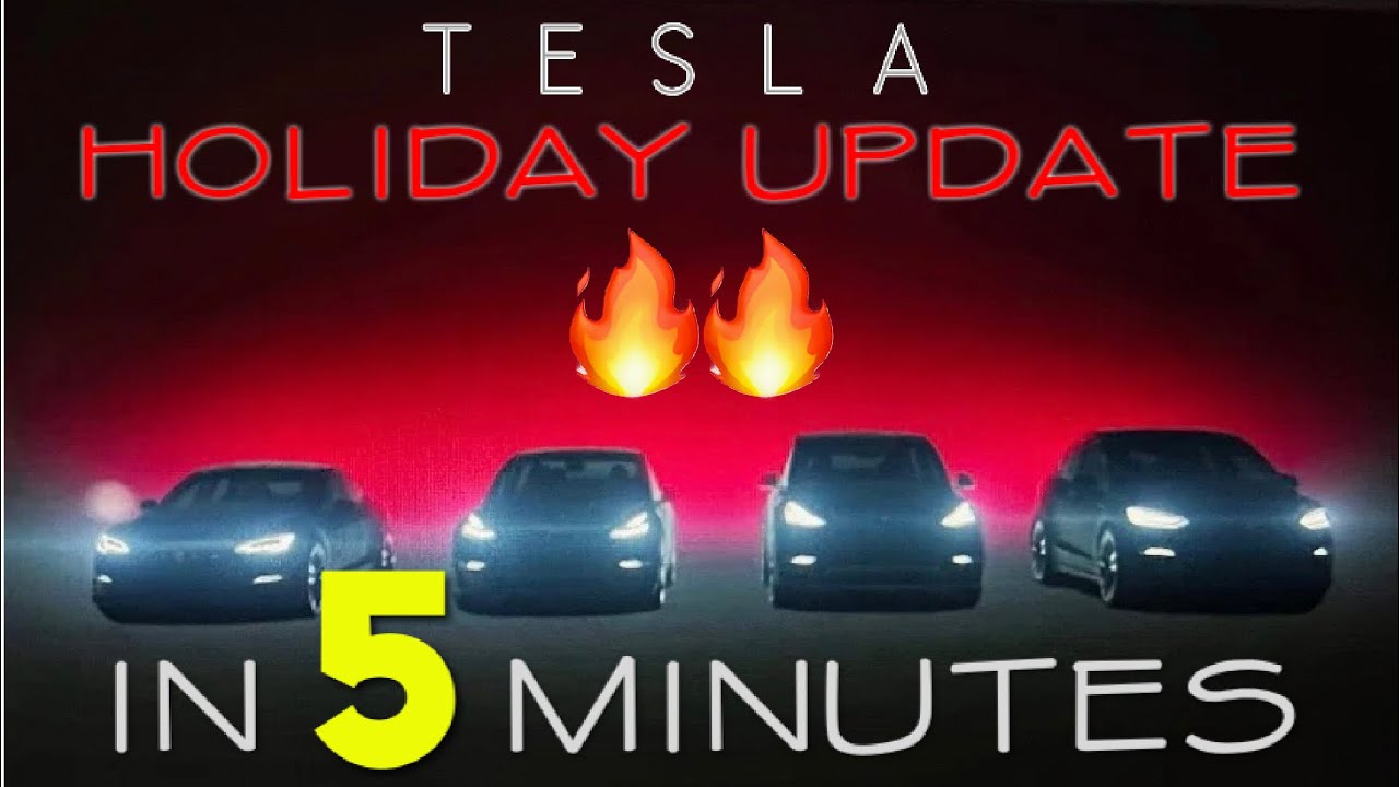 The Tesla HOLIDAY UPDATE in 5 Minutes YouTube