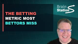 The Betting Metric Most Bettors Miss