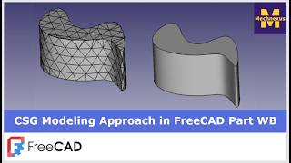 CSG Modeling Approach in FreeCAD Part Workbench | FreeCAD Tutorial | 3D Modeling | Mechnexus |