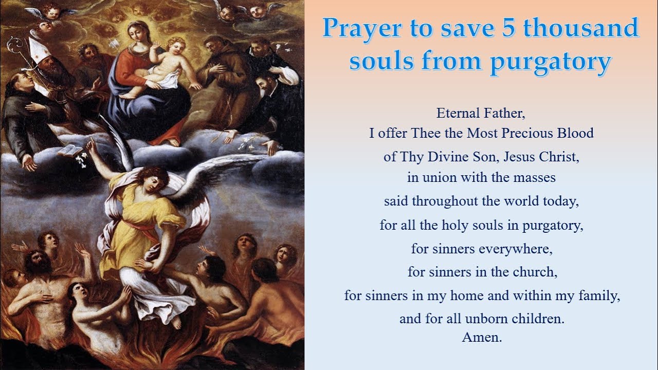 Prayer To Save 5 Thousand Souls From Purgatory - Let's Pray Together ...