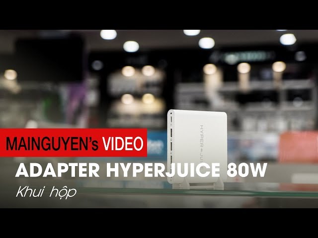 Khui hộp adapter HyperJuice 80W: 1 USB-C cho Macbook và 4 cổng QC 3.0 - www.mainguyen.vn