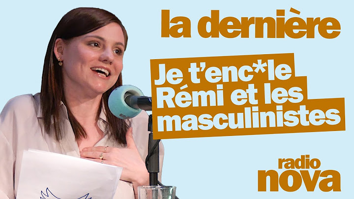 Je t’enc*le Rémi et les masculinistes - La chronique de Florence Mendez dans "La dernière"