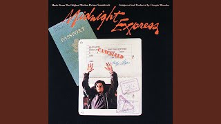 Video thumbnail of "Giorgio Moroder - [Theme From] Midnight Express"