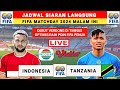 Jadwal Siaran Langsung FIFA MATCHDAY 2024 - Timnas Indonesia vs Tanzania - Jadwal Timnas Indonesia