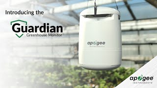 Apogee Guardian  The allinone greenhouse monitor from Apogee