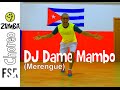 "DJ Dame Mambo" Megamix 49 || Zumba® (Choreo) by Famoso Salvador Rodriguez