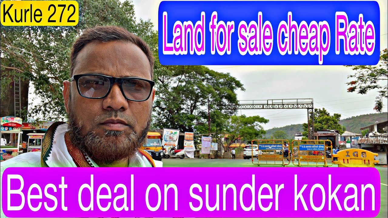 Land for sale in kokan just 9 for 2acer land sunderkokan 