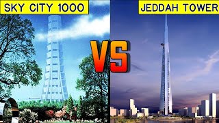 Sky City 1000 vs Jeddah Tower Height, Floor, Area Comparison