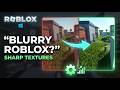 Fix Blurry Roblox Textures on PC (Step-by-Step Guide)