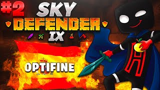 Pourquoi les ESPAGNOLS n'aiment pas OPTIFINE | Sky Defender 9 #2