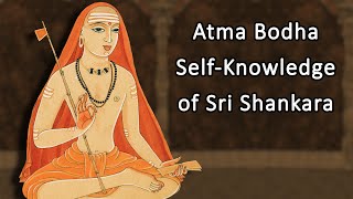 Atma Bodha - Self-knowledge - lecture 18