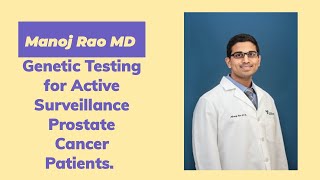 Genetic Testing And Active Surveillance for Prostate Cancer
