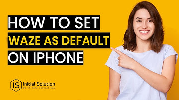 How to set waze as default on iPhone 2024 | Initial Solution