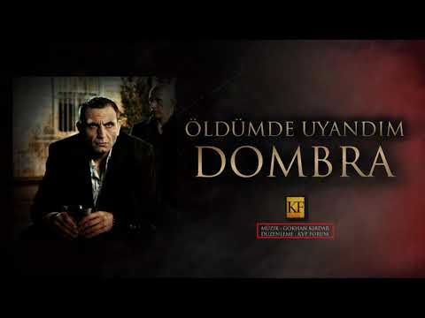 Öldümde Uyandım - Dombra (Yüksek Kalite)