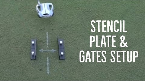 Smartline Putting Stencil Plate & Gates Setup