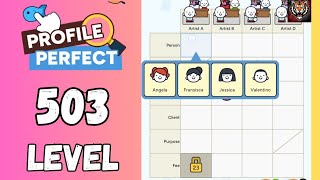 Profile Perfect Level 503 walkthrough solution