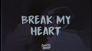 Dua Lipa - Break My Heart (Lyrics)