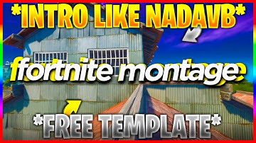 TUTORIAL: Intro like Nadavb (free template) *EU* *PL*