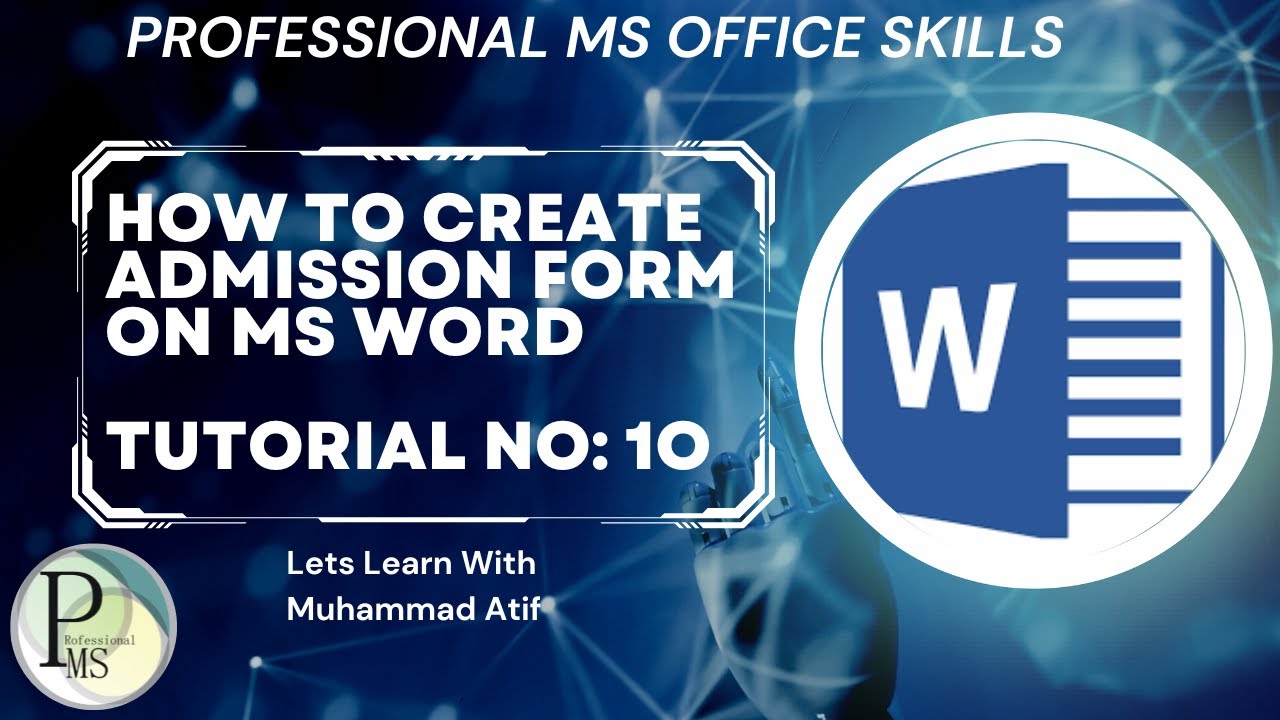 How to create admissions form on Ms Word tutorial no 10 - YouTube