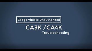 Troubleshooting a Badge Violate Unauthorized Alert