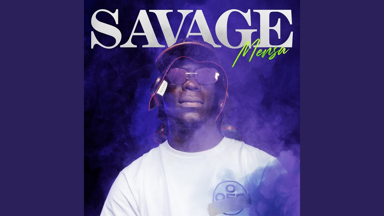 Watch Savage on YouTube Watch Savage on YouTube