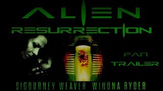 Alien Resurrection Custom B-Movie Trailer