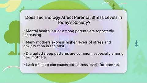 Does Technology Affect Parental Stress Levels in Today