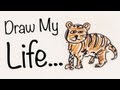 Draw My Life - Tiger Edition