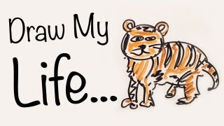 Draw My Life - Tiger Edition