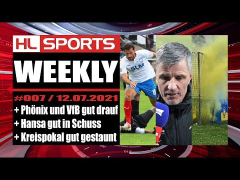 WEEKLY #7: Phönix und VfB Lübeck gut drauf + Hansa Rostock gut in Schuss + Kreispokal gut gestaunt