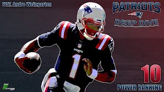 A Deep Dive Into The 2021 New England Patriots, Feat. Andre Weingarten | Power Ranking #10