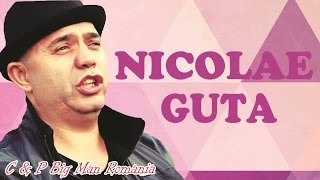 NICOLAE GUTA   Ore n sir de amor MANELE de COLECTIE